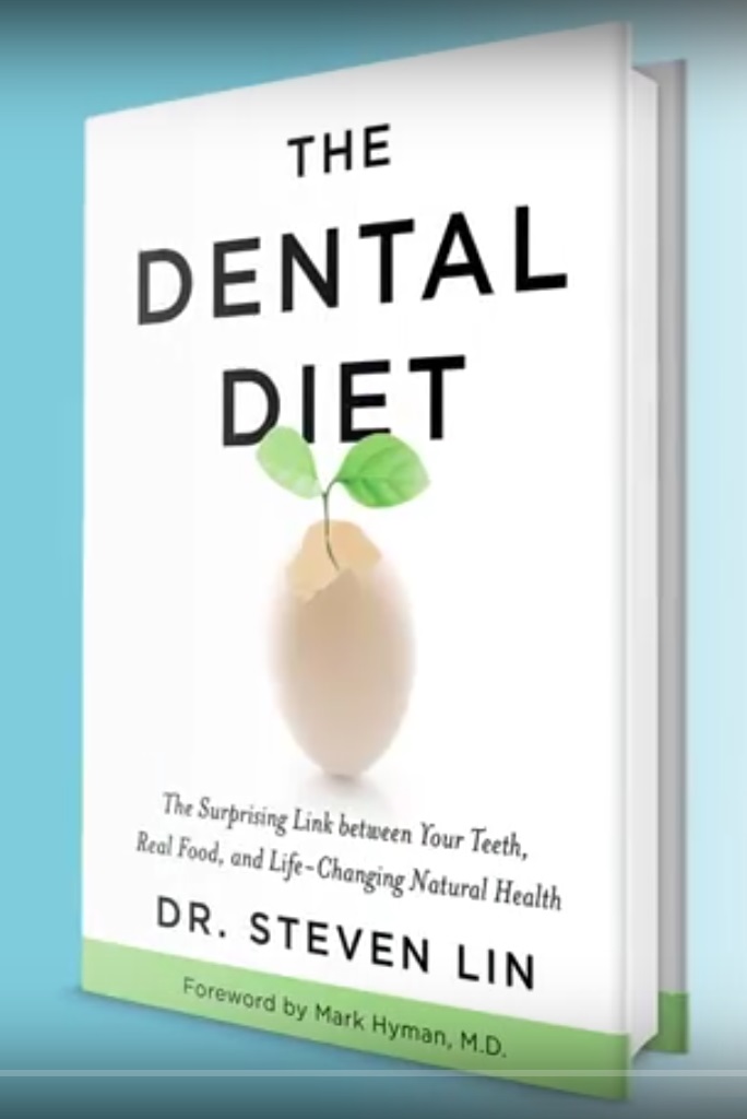 The Dental Diet by Dr Steven Lin